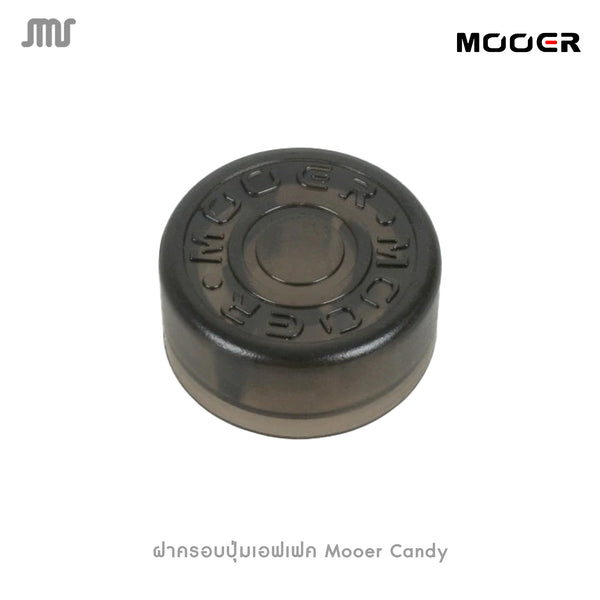 ฝาครอบปุ่มเอฟเฟค Mooer Candy
